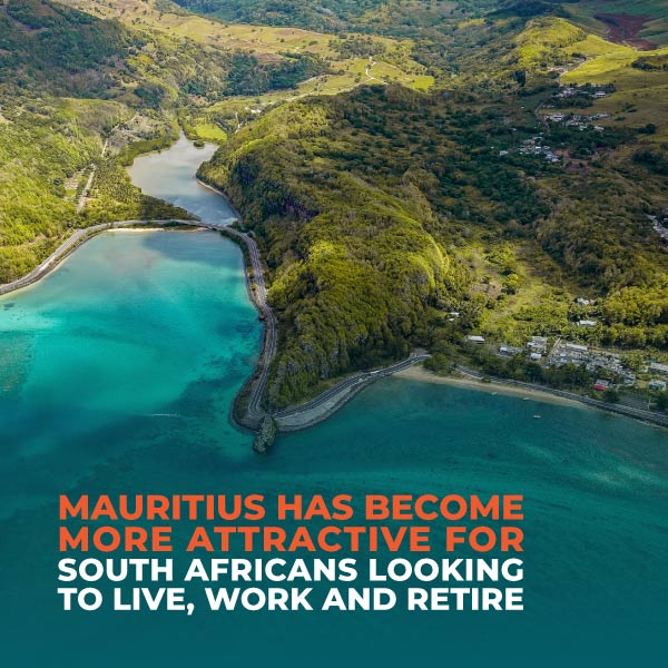 Mauritius Has Become More Attractive For South Africans Looking To Live, Work And Retire